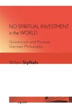 Libro No Spiritual Investment In The World : Gnosticism A...