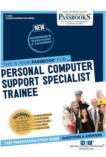 Libro: Personal Computer Support Specialist Trainee (c-4436)