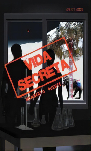 Vida Secreta, De Humberto Puente. Editorial Trafford Publishing, Tapa Dura En Español