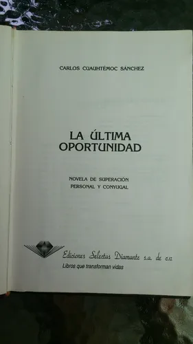 La Ultima Oportunidad Carlos Cuauhtemoc Sanchez Pdf Download