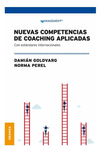 Nuevas Competencias Coaching  - Goldvarg - Granica - Libro 