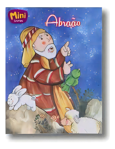 Abraão - Coleção Mini - Bíblicos, De Cristina Marques. Editora Todolivro, Capa Mole Em Português
