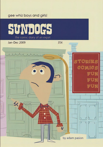Sundogs 2009, De Pasion, Adam. Editorial Lulu Pr, Tapa Blanda En Inglés