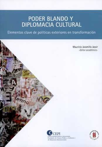 Libro Poder Blando Y Diplomacia Cultural. Elementos Clave D