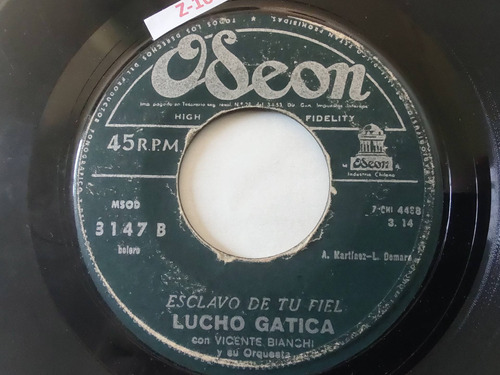 Vinilo Single De Lucho Gatica Noche De Tu Amor(104z