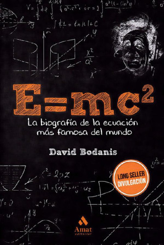 Libro - E = Mc2: Biografía De La Ecuación Más Famosa - Davi