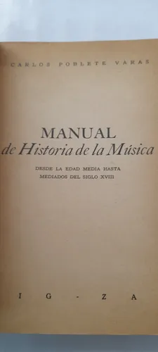 Manual De Historia De La Música Edad Media Renacimiento (Usado)
