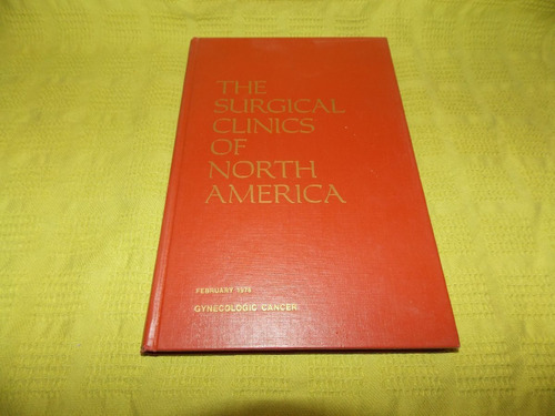 The Surgical Clinics Of North America - February 1978