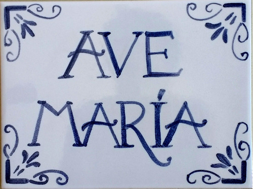 Cartel Cerámico Ave María. Personalizado. Decorativo