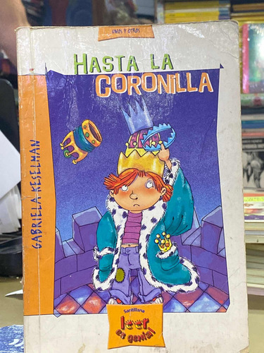 Hasta La Coronilla Gabriela Keselman