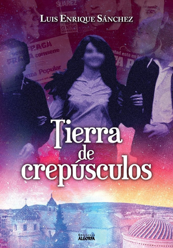 Tierra De Crepusculos - Sánchez Garc­a,luis Enrique