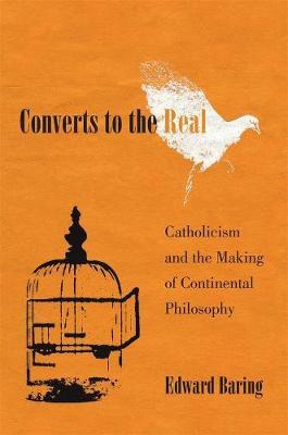 Libro Converts To The Real : Catholicism And The Making O...