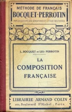 L. Bocquet - Leo Perrotin: La Composition Francaise