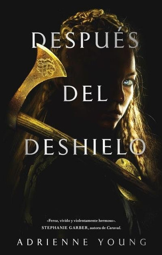 Después del deshielo, de YOUNG, ADRIENNE. Editorial Puck, tapa blanda en español