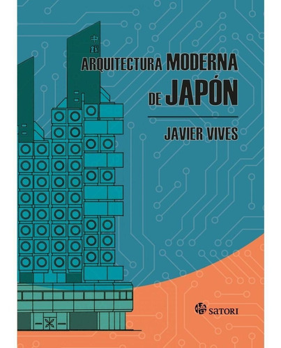 Libro Arquitectura Moderna De Japon /javier Vives