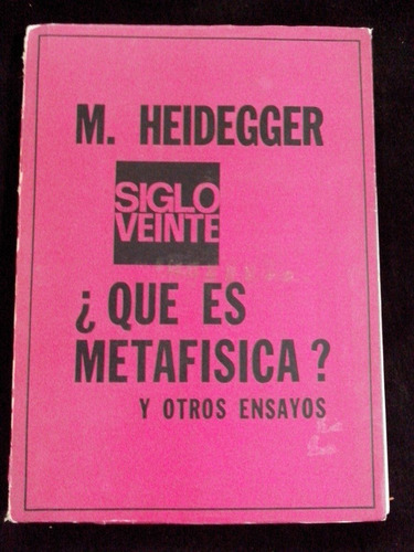 ¿ Que Es Metafisica ? M Heidegger