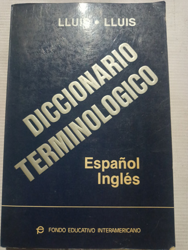 Diccionario Terminológico Lluis Lluis Español Inglés Admon