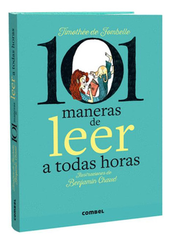 Libro 101 Maneras De Leer A Todas Horas