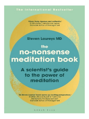 The No-nonsense Meditation Book - Steven Laureys. Eb04