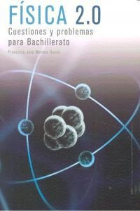 Libro Fisica 2.0 Cuestiones Problemas Bachillerato