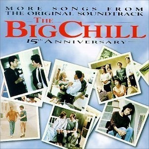 The Big Chill: Más Canciones De La Banda Sonora Original