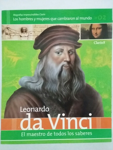 Biografías Imprescindibles. Fascículo 2. Leonardo Da Vinci.