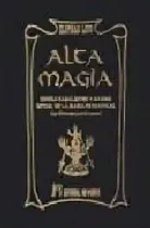 Comprar Alta Magia : Dogma Cabalístico Y Mágico, Ritual De La Magia