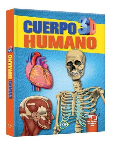 El Cuerpo Humano En 3d