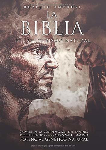 Libro : La Biblia Del Culturismo Natural Salvate De La...