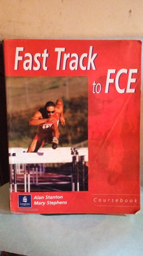 Fast Track To Fce. Coursebook