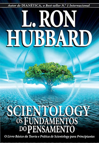 Libro Scientology: Os Fundaentos Do Pensamento - Ron Hubbard