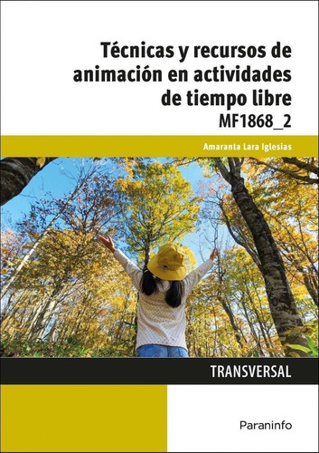 Libro: Técnicas Y Recursos Animación Actividades Tiempo Libr