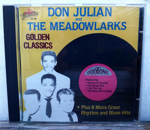 Don Julian & The Meadowlarks Golden Classics Cd 1990 Doo-wop