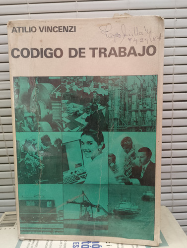 Código De Trabajo. Atilio Vincenzi