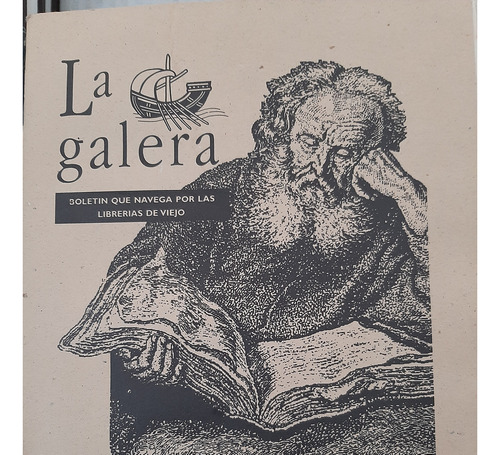  La Galera. Revista De Bibliofilia Mexicana. 11 Ejemplares. 