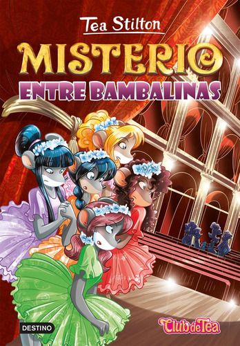 Misterio Entre Bambalinas - Tea Stilton