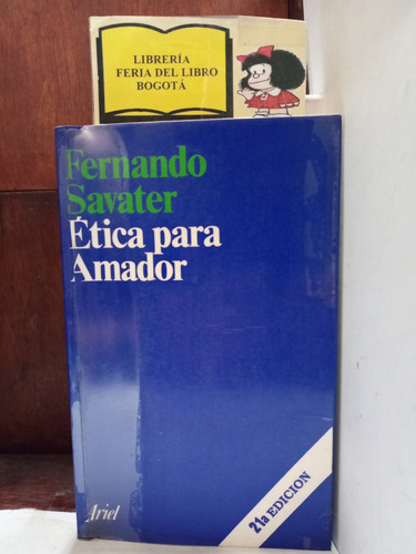 Fernando Savater - Ética Para Amador - Filosofía - 1998