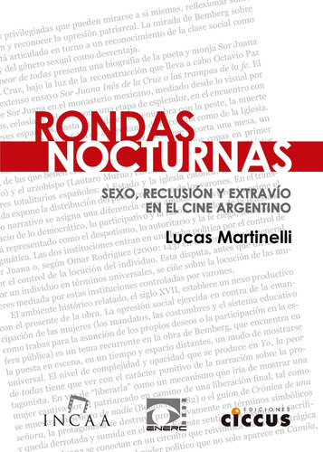 Rondas Nocturnas - Lucas Martinelli