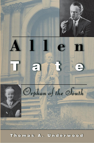 Libro: En Inglés Allen Tate: El Huérfano Del Sur