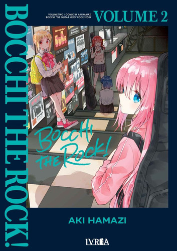 Bocchi The Rock 02, De Aki Hamazi., Vol. 2. Editorial Ivrea, Tapa Blanda En Español, 2024
