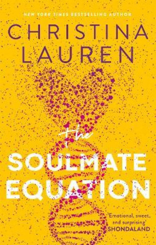 The Soulmate Equation / Christina Lauren