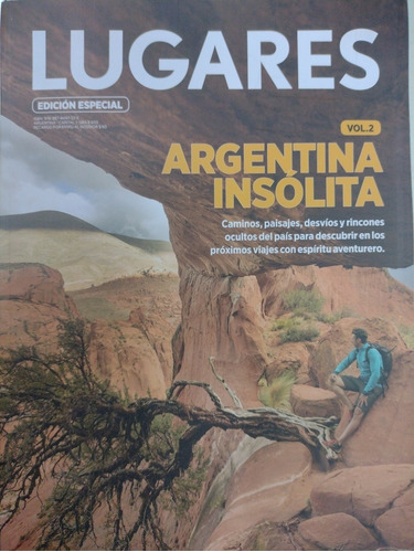 Revista Lugares Especial Argentina Insólita Volumen 2