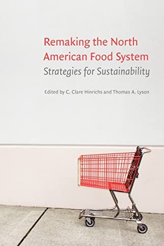 Libro: Remaking The North American Food System: Strategies