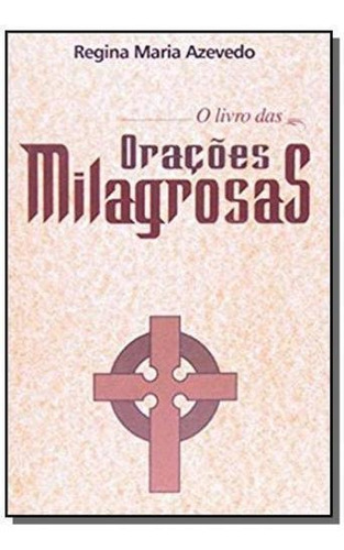 Livro Das Oracoes Milagrosas, O