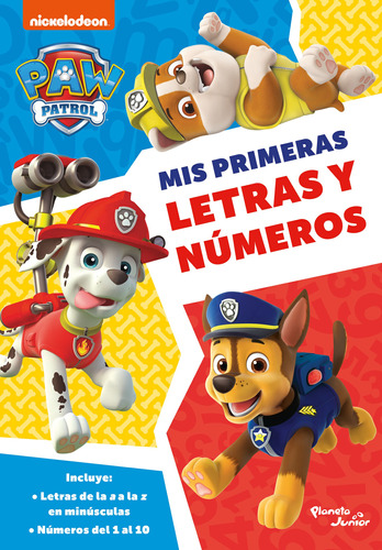 Libro: Paw Patrol. Mis Primeras Letras Y Números