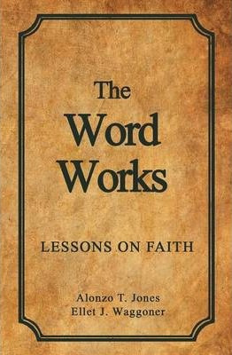Libro The Word Works - Alonzo T Jones