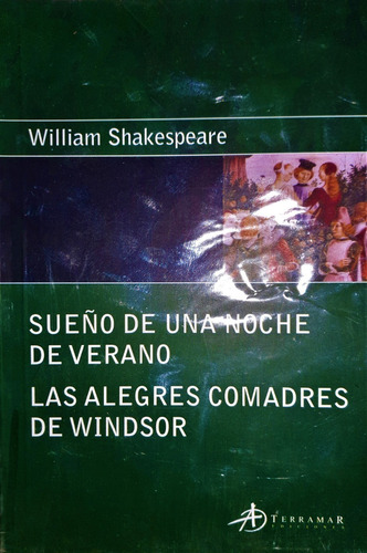 Sueño De Una Noche Alegres Comadres W. Shakespeare Terramar 