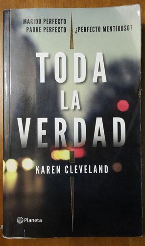 Libro - Toda La Verdad - Karen Cleveland