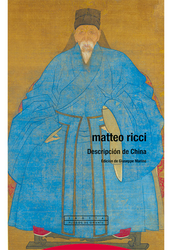 Descripción De China, De Matteo Ricci. Editorial Trotta, Tapa Dura, Edición 1 En Español, 2023