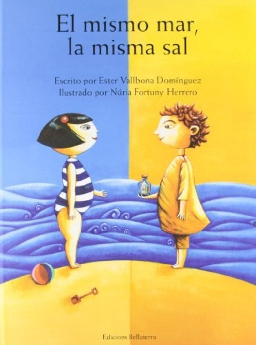 Libro El Mismo Mar La Misma Sal  De Valbona Dominguez E